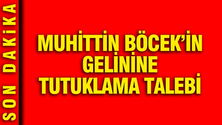 gozaltina-alinmisti-muhittin-bocekin-gelinine-tutuklama-talebi-swCsyYeF
